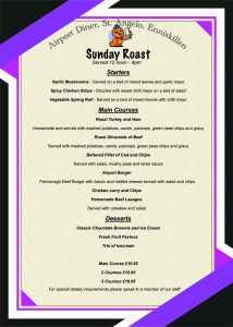 Sunday Roast menu at the airport diner Enniskillen